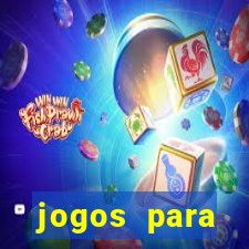 jogos para trabalhar regras e limites